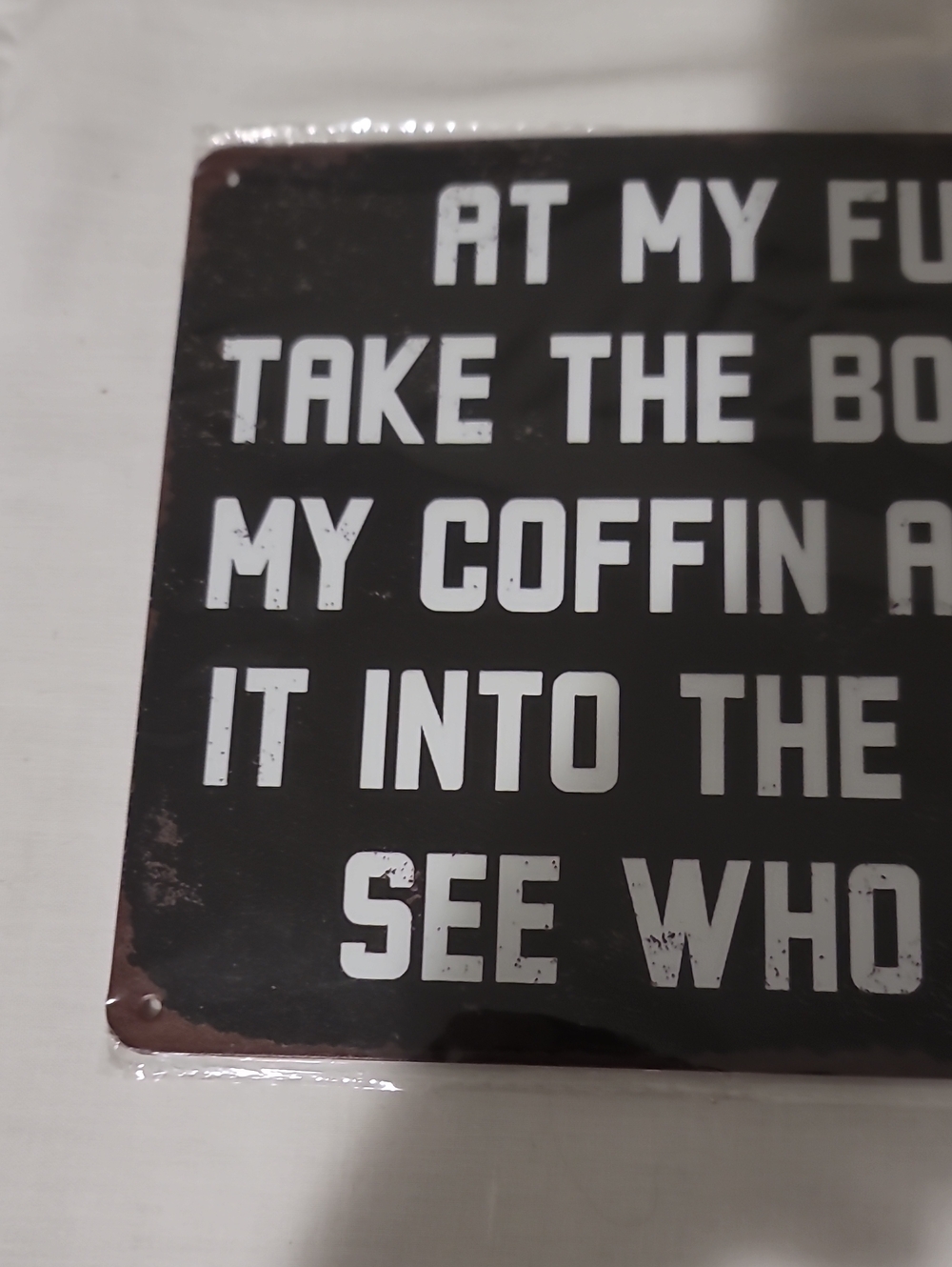 Funny Metal Sign - Picture 2 of 5